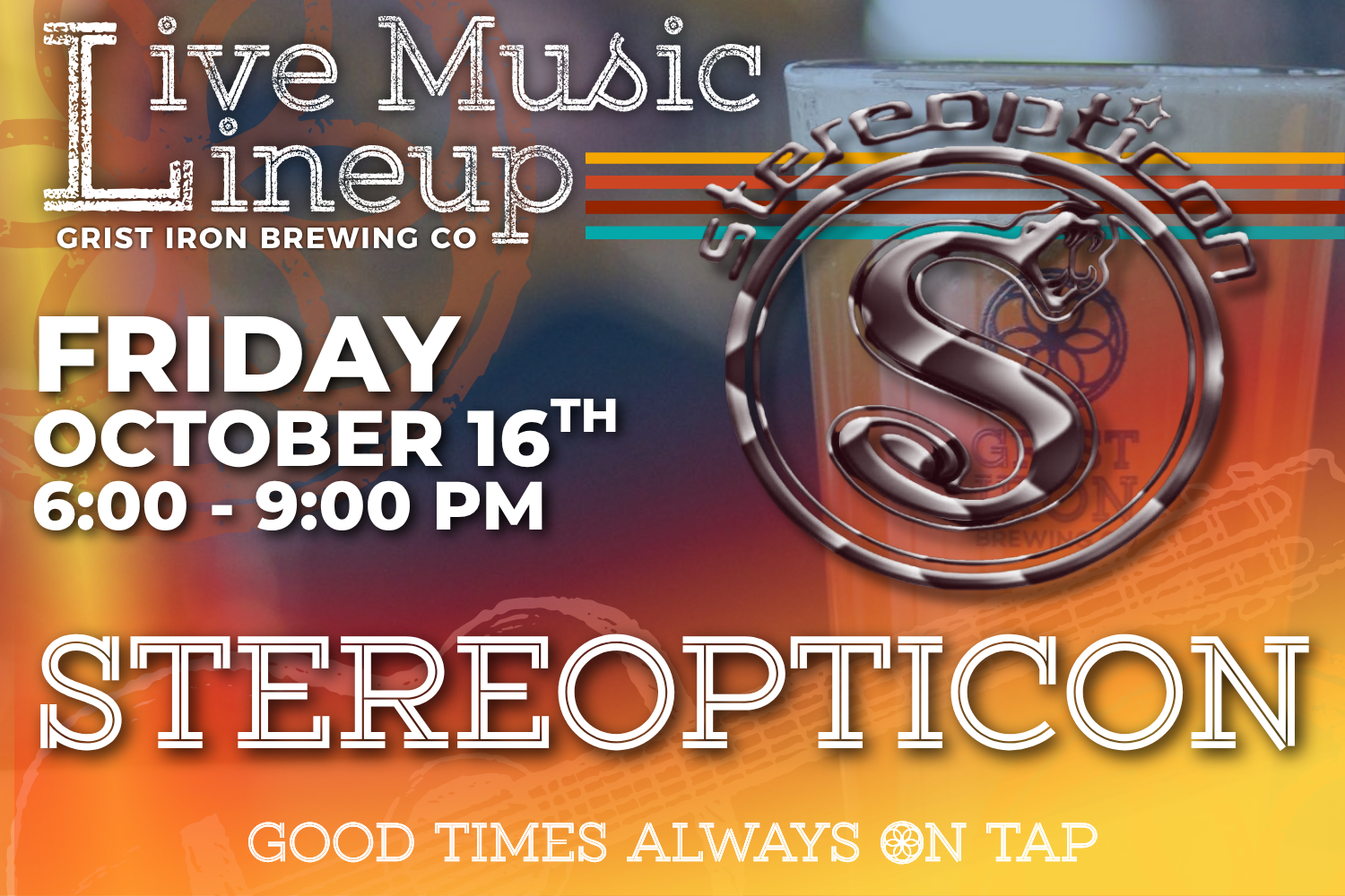 Live Music Lineup: Stereopticon