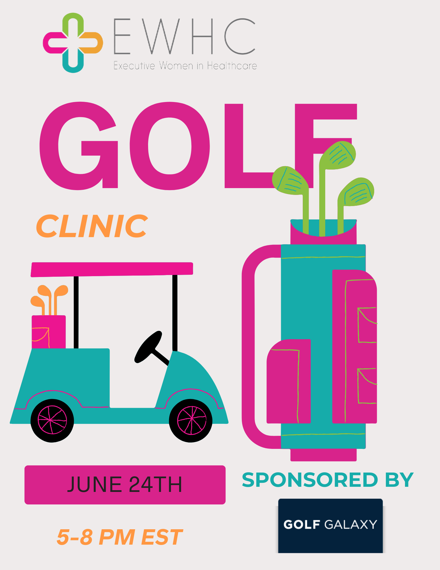 EWHC Women's Golf Clinic at Golf Galaxy