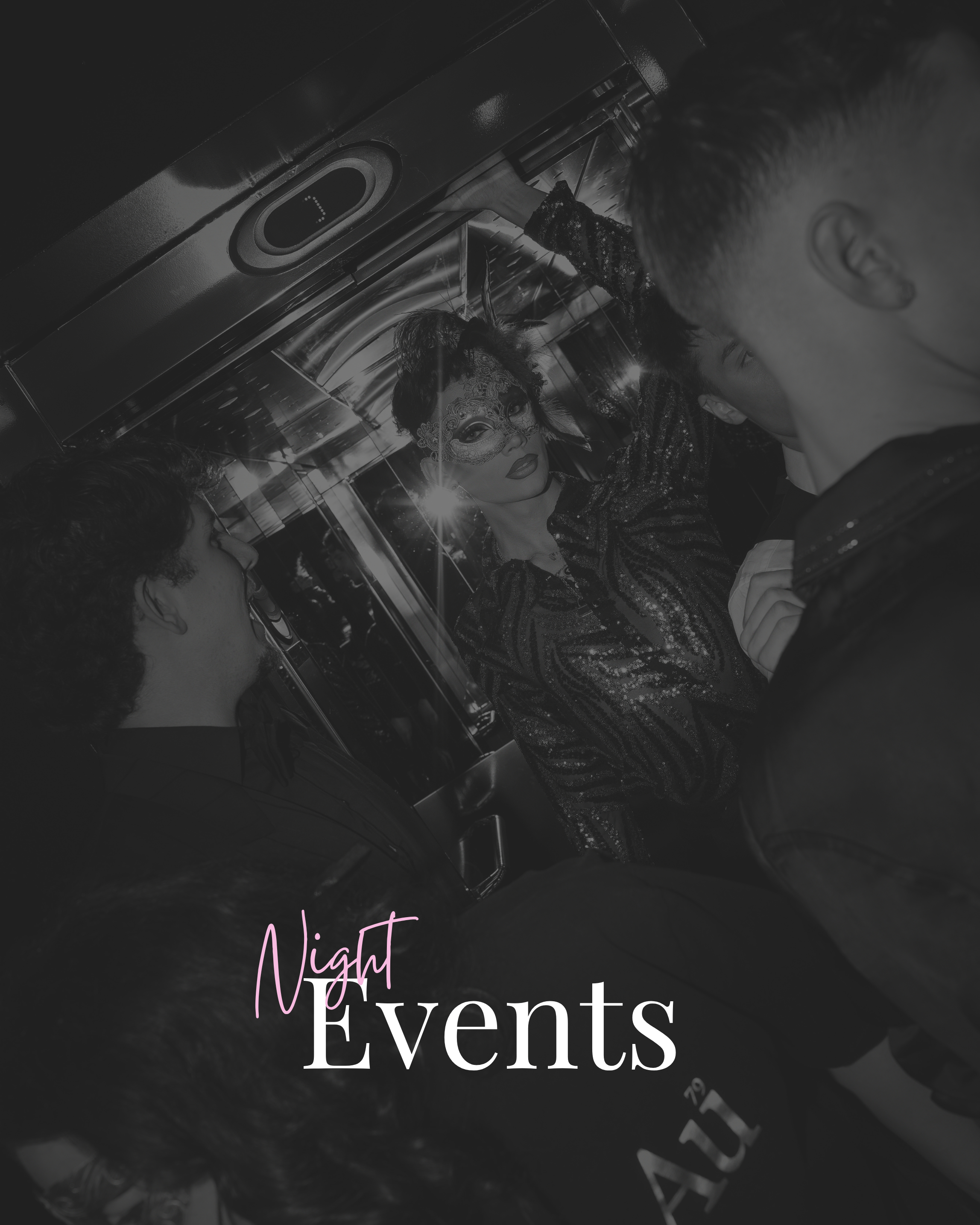 A woman in a glamorous dress and mask taking a selfie with friends inside an elevator, with the text 'Night Events' overlaid.