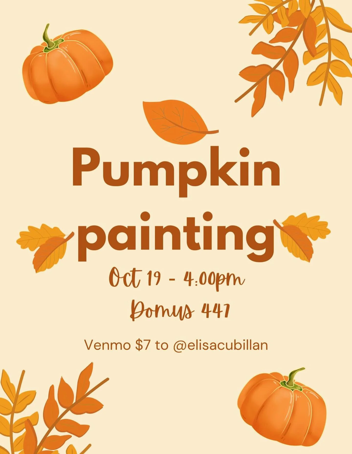 Join Wharton Latino for an afternoon of pumpkin painting, fall vibes and fun🎃🍂

🗓️ Oct 19 &middot; 4PM
💵 Venmo $7 to @elisacubillan