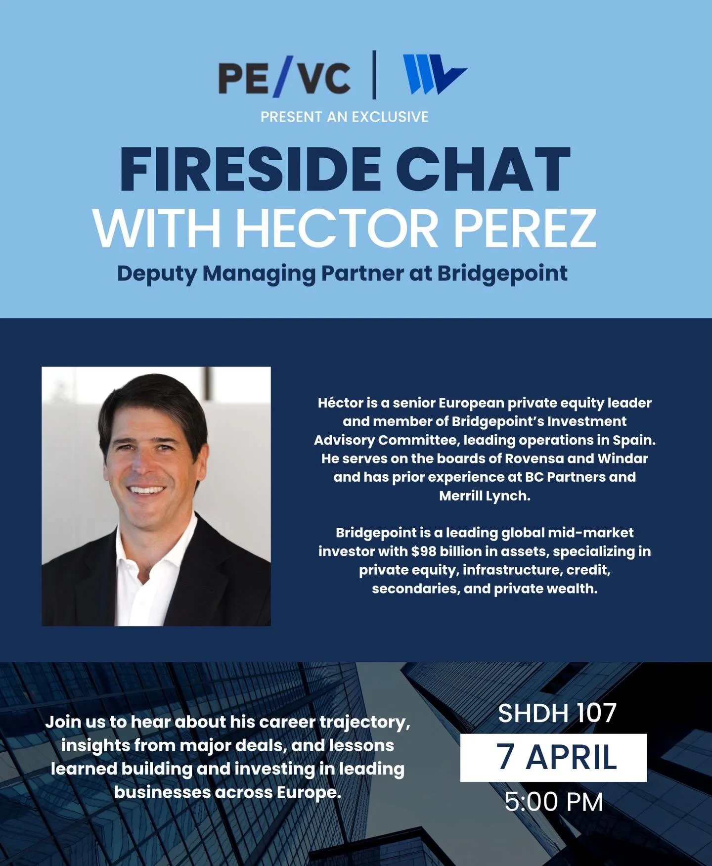 Join us for an exclusive Fireside Chat with Hector Perez, Deputy Managing Partner at Bridgepoint! Gain insights on private equity, career growth, and investing across Europe. April 7th at 5pm! Don&rsquo;t miss it.

#WhartonLatino🤍💙