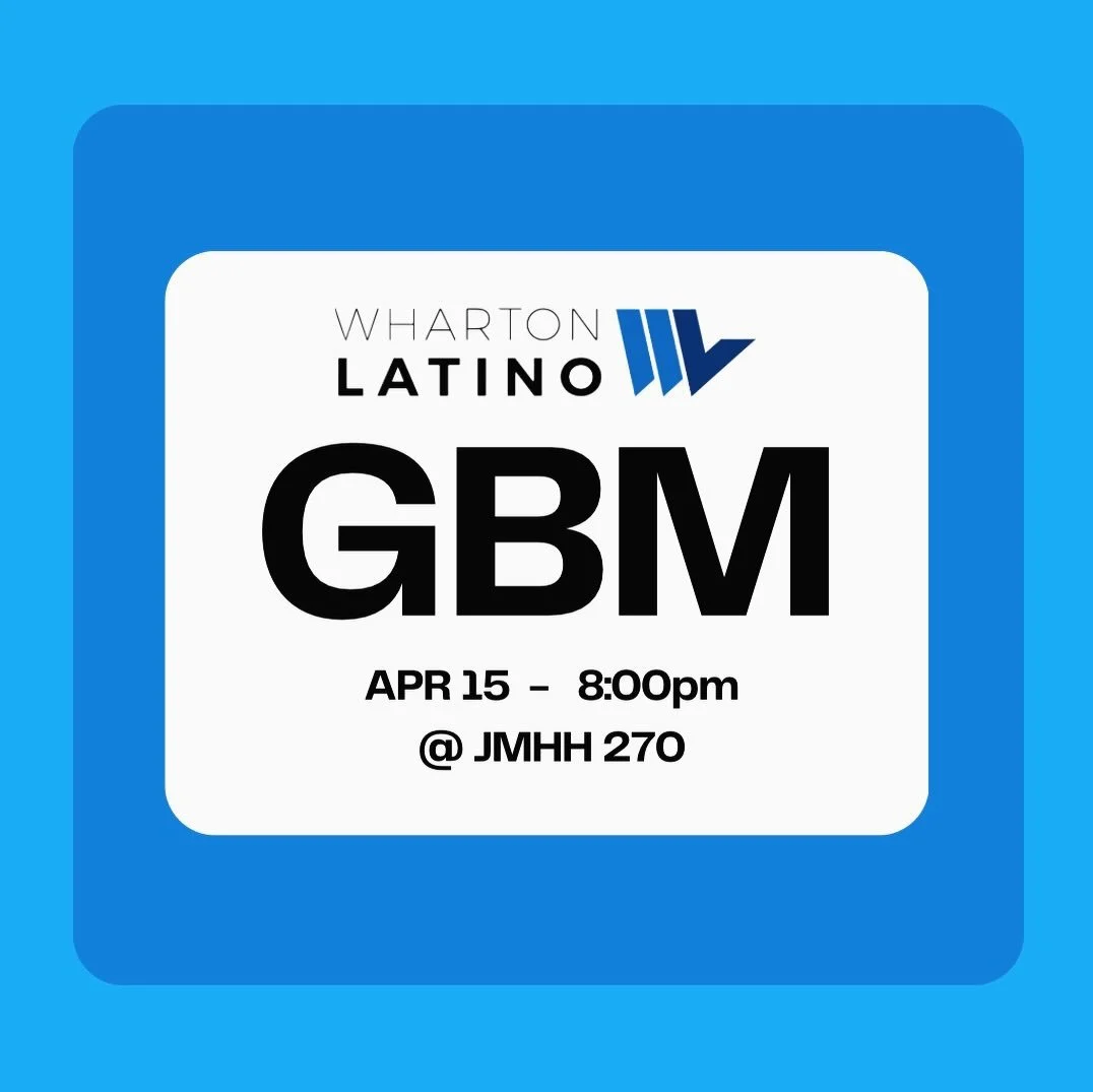 Join us tomorrow for our GBM!💙🤍

Come connect with the Wharton Latino community, learn about upcoming opportunities, and get involved for what&rsquo;s left of the semester.

📍 JMHH 270
⏰ 8:00 PM
Food will be provided.