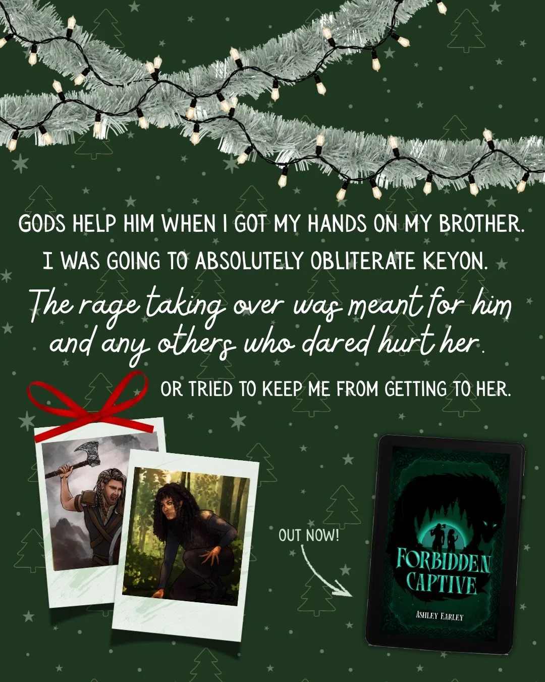 All I want for bookmas ... is for romantasy readers to find and fall in love with my book, 𝐅𝐎𝐑𝐁𝐈𝐃𝐃𝐄𝐍 𝐂𝐀𝐏𝐓𝐈𝐕𝐄&nbsp;🎄❤️🎁

🐺 Enemies to lovers
⚔️ Forced proximity
⛰️ Slowww burn romance
🐺 Forbidden love
⚔️ Dual POV
⛰️ Family betrayal