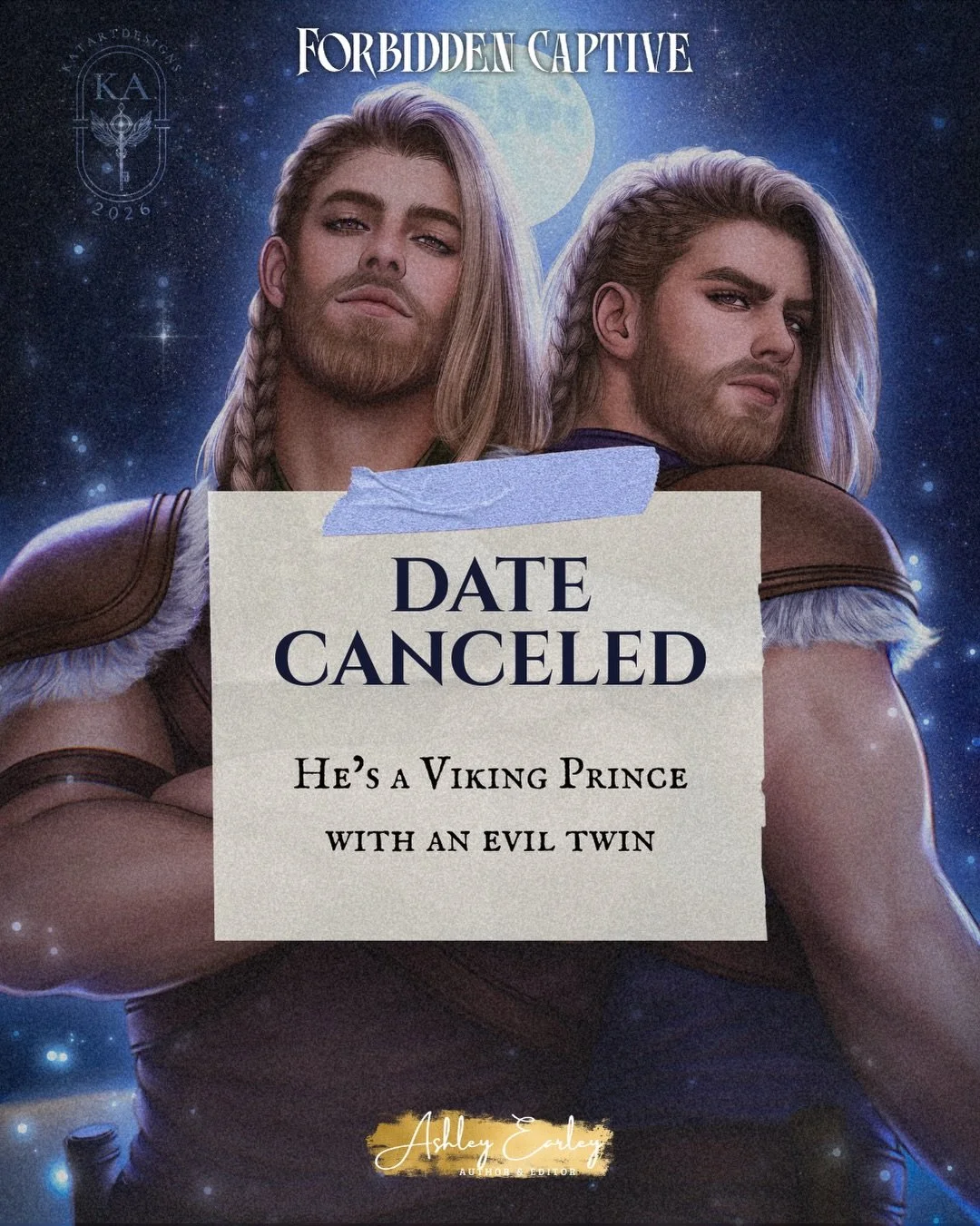 Date Canceled ... because he&rsquo;s a Viking Prince with an evil twin 😈

I&rsquo;ve begun writing Book 2 in the Legends &amp; Predators duology. I&rsquo;m thinking this will be it! Just the 2 books and the prequel novella in this fantasy world ☺️ w