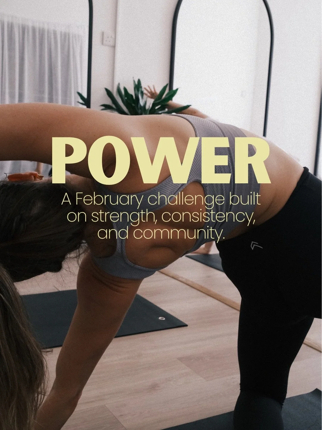 February Challenge | Unlimited Classes | &pound;99 
This February, we&rsquo;re inviting you to step into your power. 

POWER is a month-long challenge designed to help you reclaim your personal power - physically and mentally - through movement, cons