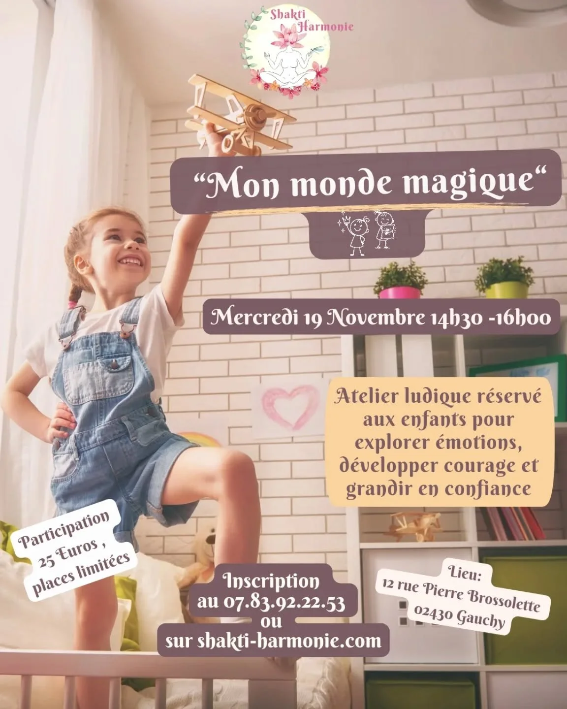 ✨ ATELIER ENFANTS &ndash; &ldquo;Mon monde magique&rdquo; ✨
🗓️ Mercredi 19 novembre &ndash; 14h30 &agrave; 16h
📍12 rue Pierre Brossolette 02430 Gauchy

Et si on offrait aux enfants un espace pour mieux se conna&icirc;tre, &eacute;couter leurs &eacu