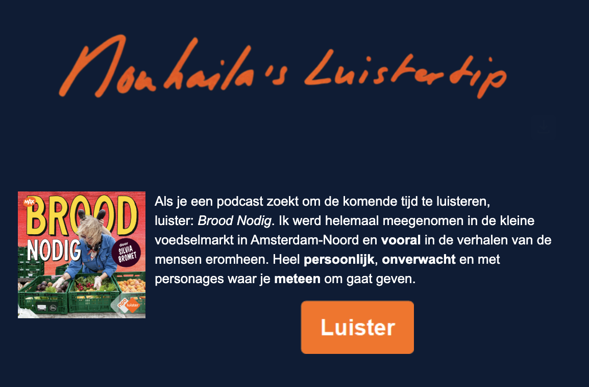 Brood Nodig als Nouhalia's luistertip