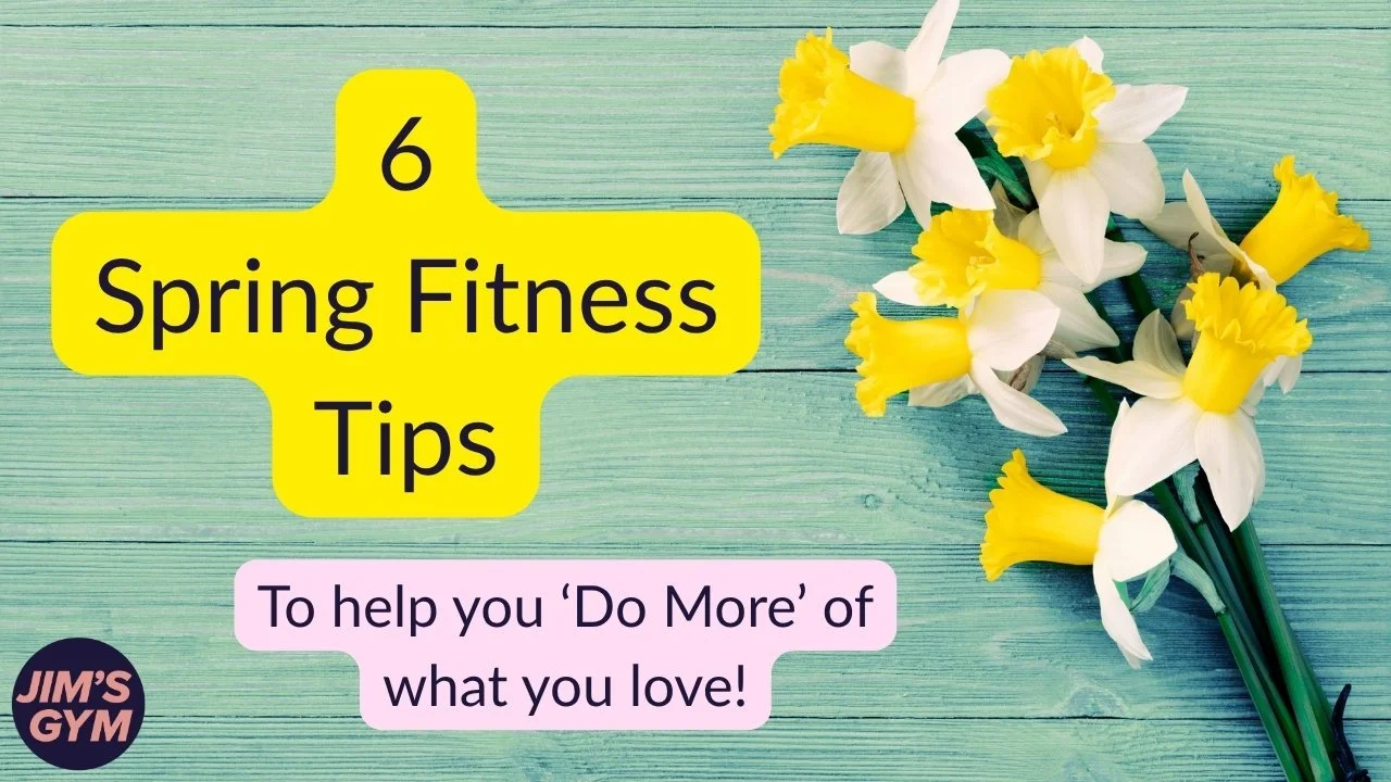 6 Spring Fitness Ideas to Help You Do More of What You Love