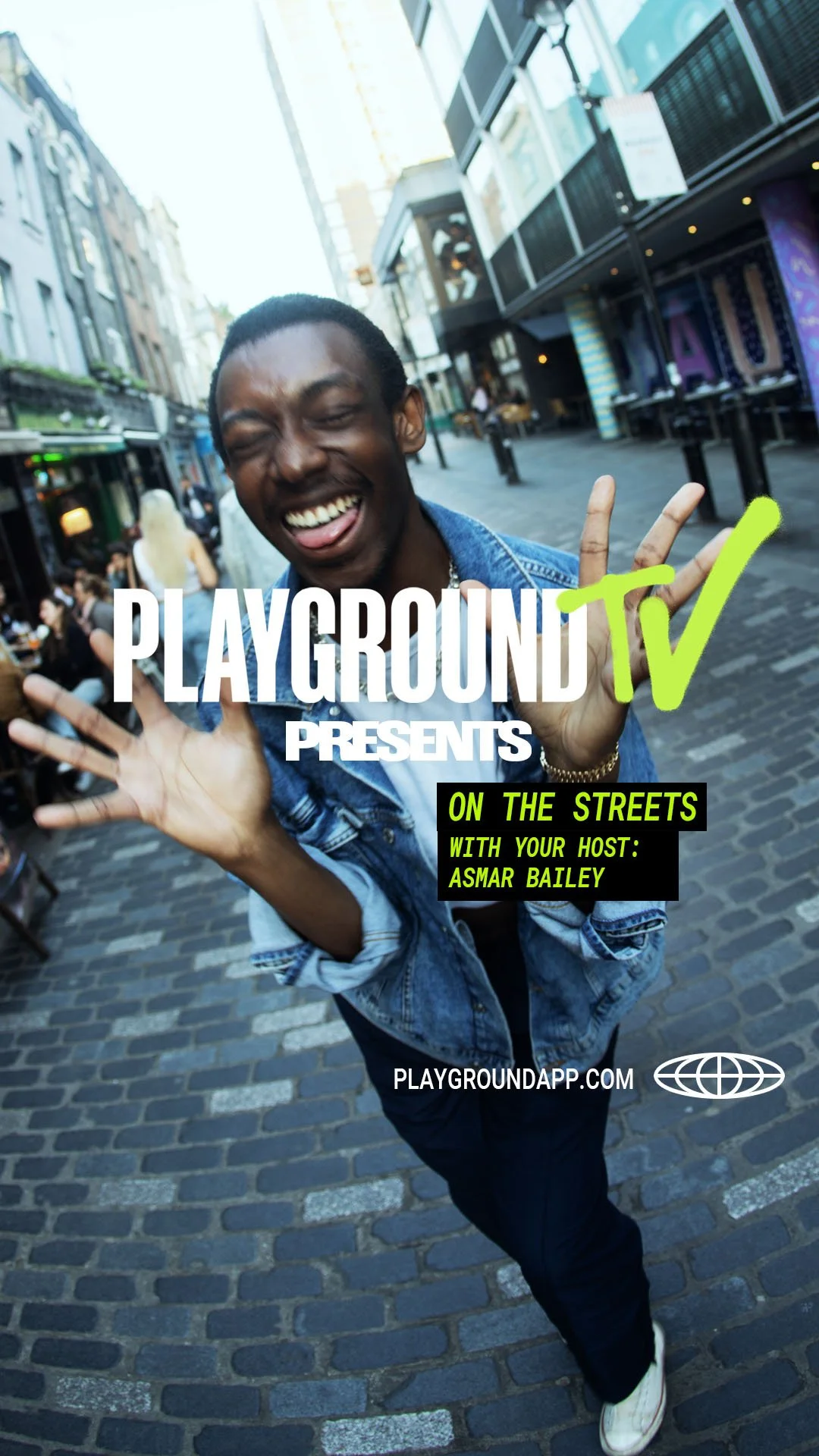 PLAYGROUND TV PRESENTS ON THE STREETS.1.jpg