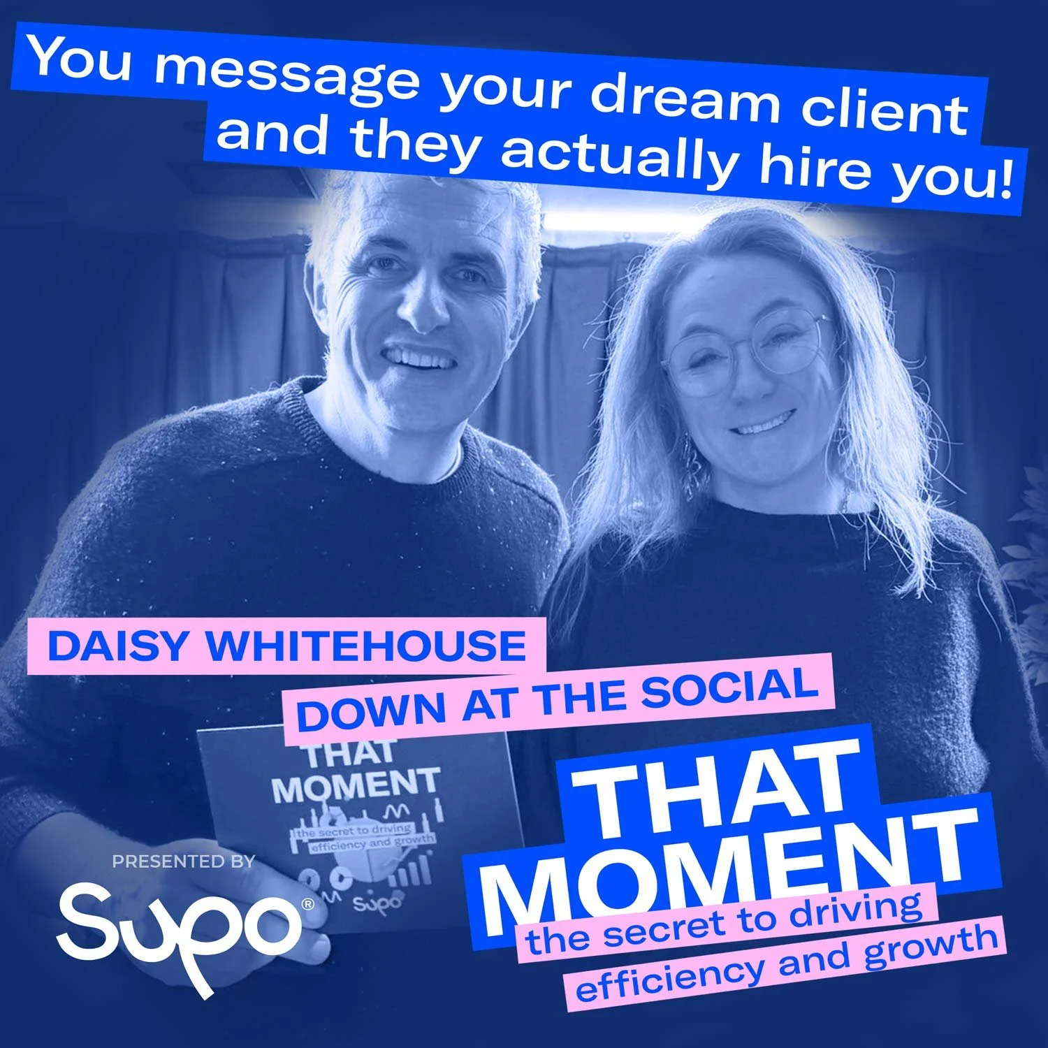 When You Message Your Dream Client and They Actually Hire You - Daisy Whitehouse, Down at the Social