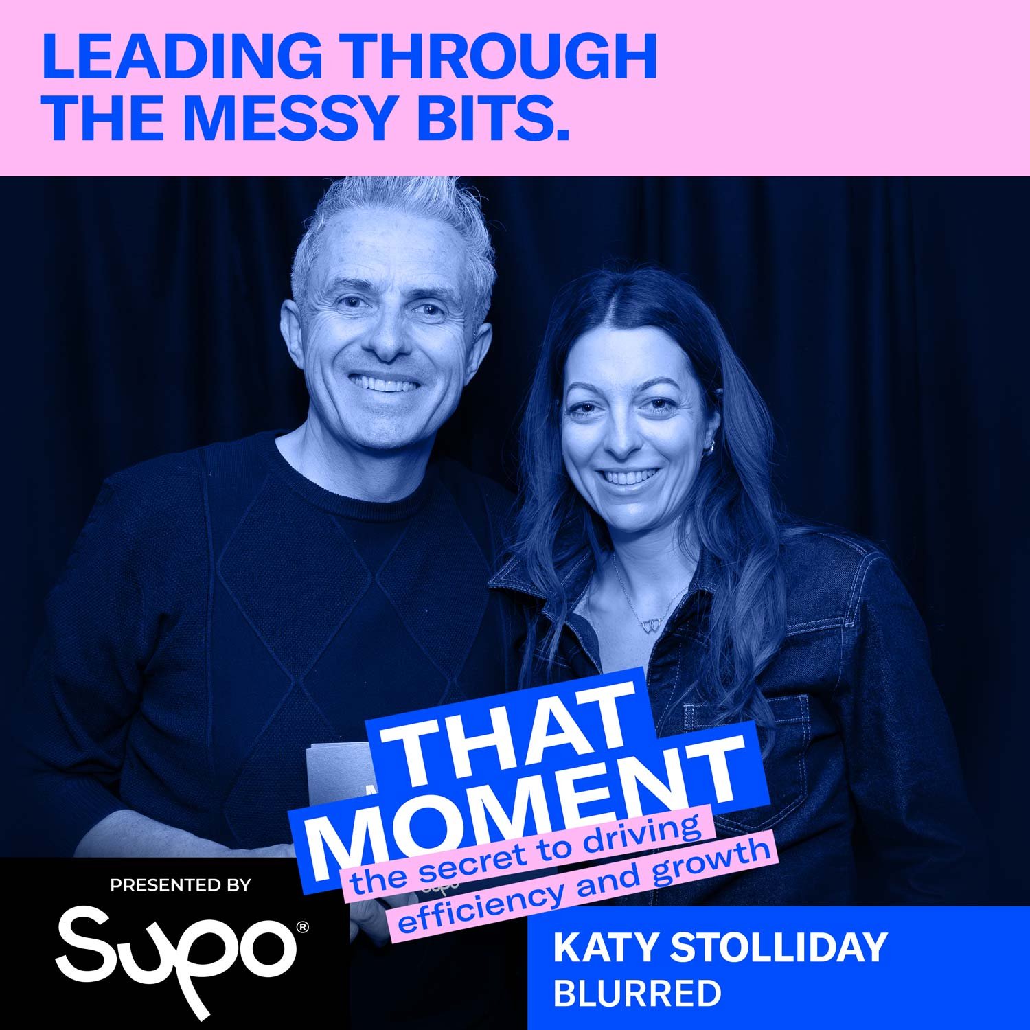 Leading through the messy bits - Katy Stolliday, Blurred