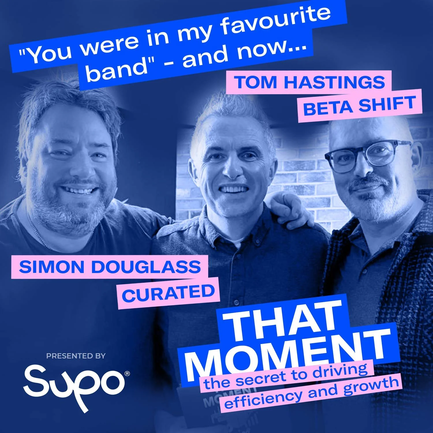 “You were in my favourite band” - and now… Simon Douglass, Curated &amp; Tom Hastings, Beta Shift