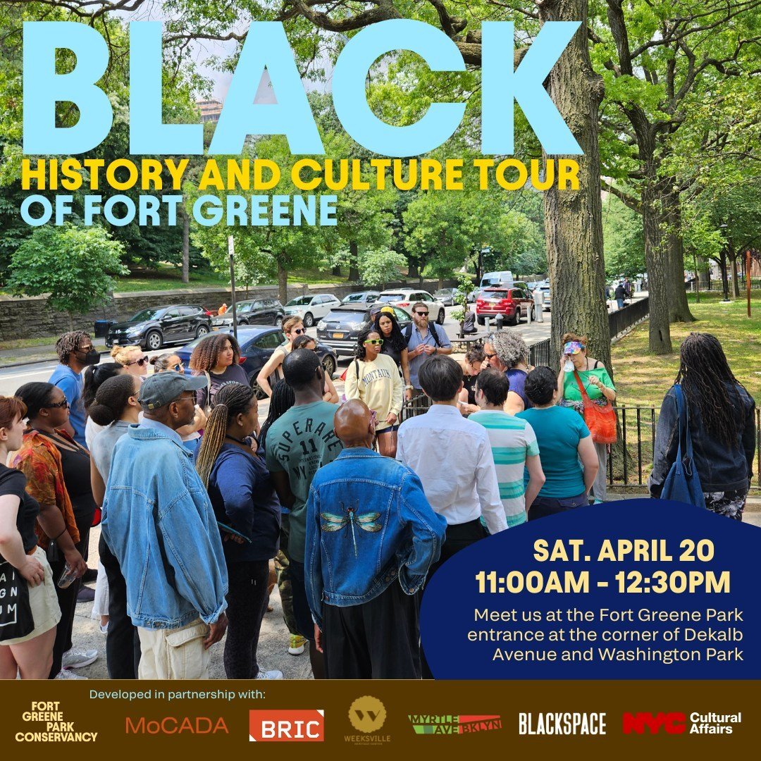 Join us for the Black History and Culture of Fort Greene guided tour on Saturday, April 20 from 11:00am&ndash;12:30pm with a special tour stop at Brooklyn Paramount (swipe for photos). Offered in two installments, The Heart of Black Fort Greene: Fult