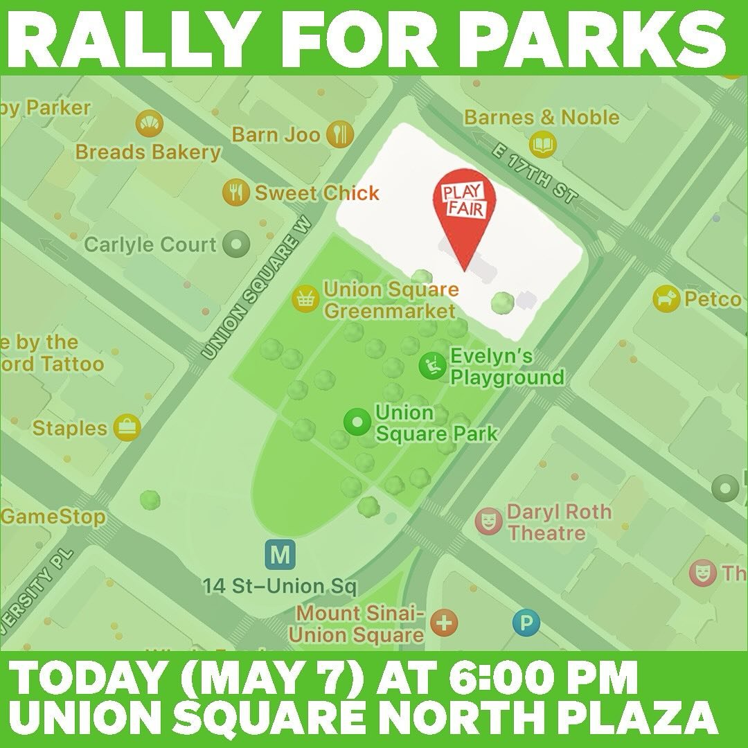 Join the #PlayFair Rally for Parks TODAY at 6pm at Union Square North Plaza (along E 17th St across from Barnes &amp; Noble).

Come celebrate @NYCParks and Parks workers, oppose inequitable budget cuts, and demand investment in NYC's parks system.

#