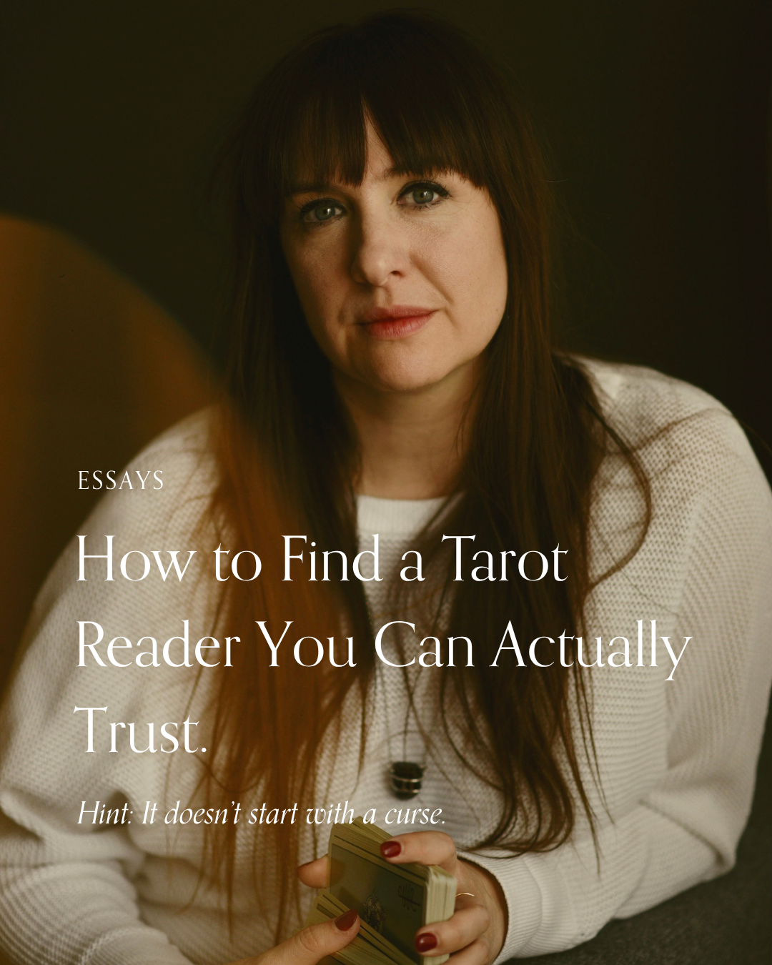 How to Find a Tarot Reader You Can Actually Trust