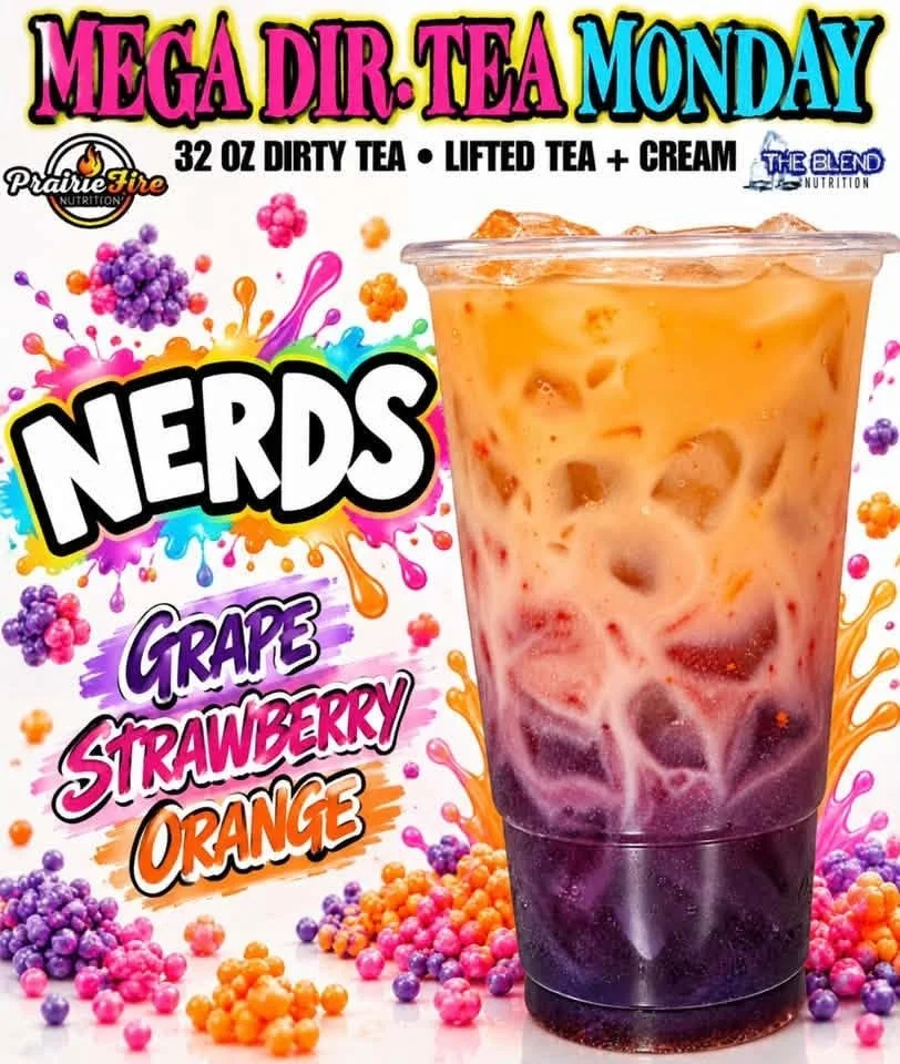 NERDS • Mega Dirty Tea