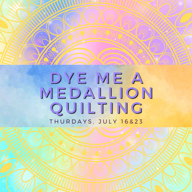 Dye Me a Medallion Quilting