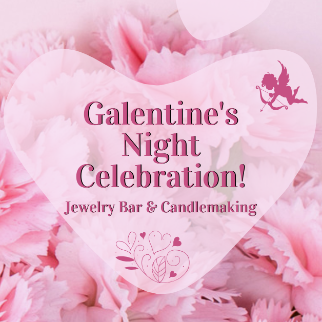 2026-2-13 Galentine's Night WEBSITE.png