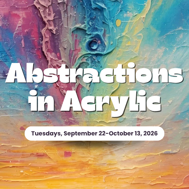 Abstractions in Acrylic