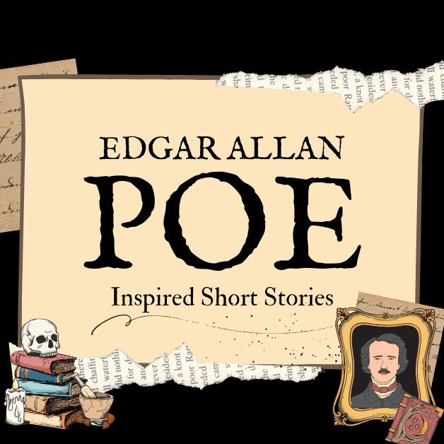 2025-10-30 Poe Inspired Short Stories WEBSITE.png