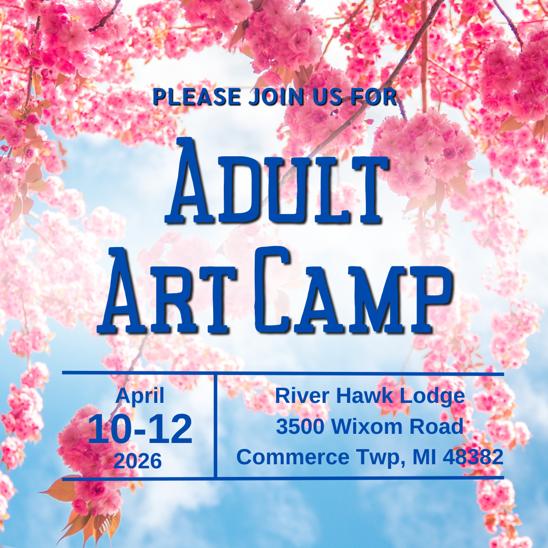 Adult Art Camp at Proud Lake