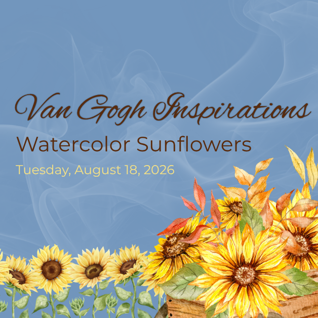 2026-8-18 Van Gogh Inspirations WEBSITE.png