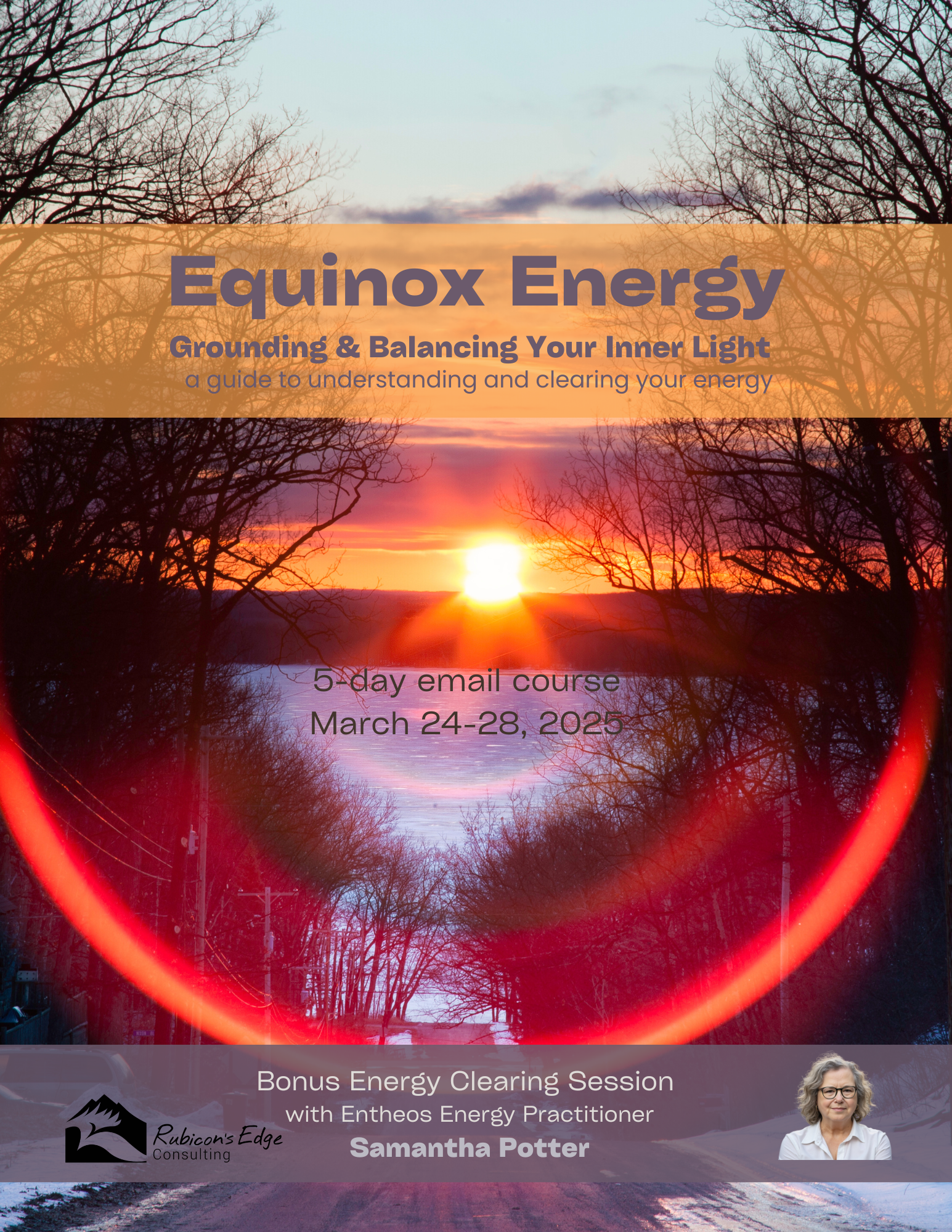 Cover image with a sunset viewed through leafless trees, over a river, with an orange overlay banner bearing the title 'Equinox Energy' and additional course details. A small photo of a smiling woman, Samantha Potter, is in the bottom right corner, along with a logo for Rubicon's Edge Consulting.