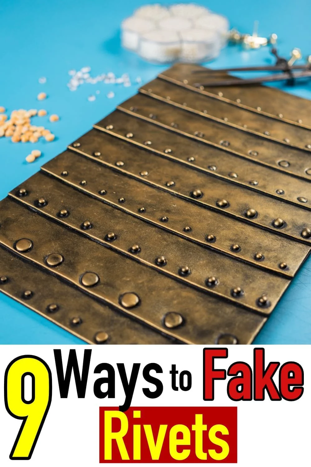 Photo of all 9 types of rivets, painted with antique bronze paint