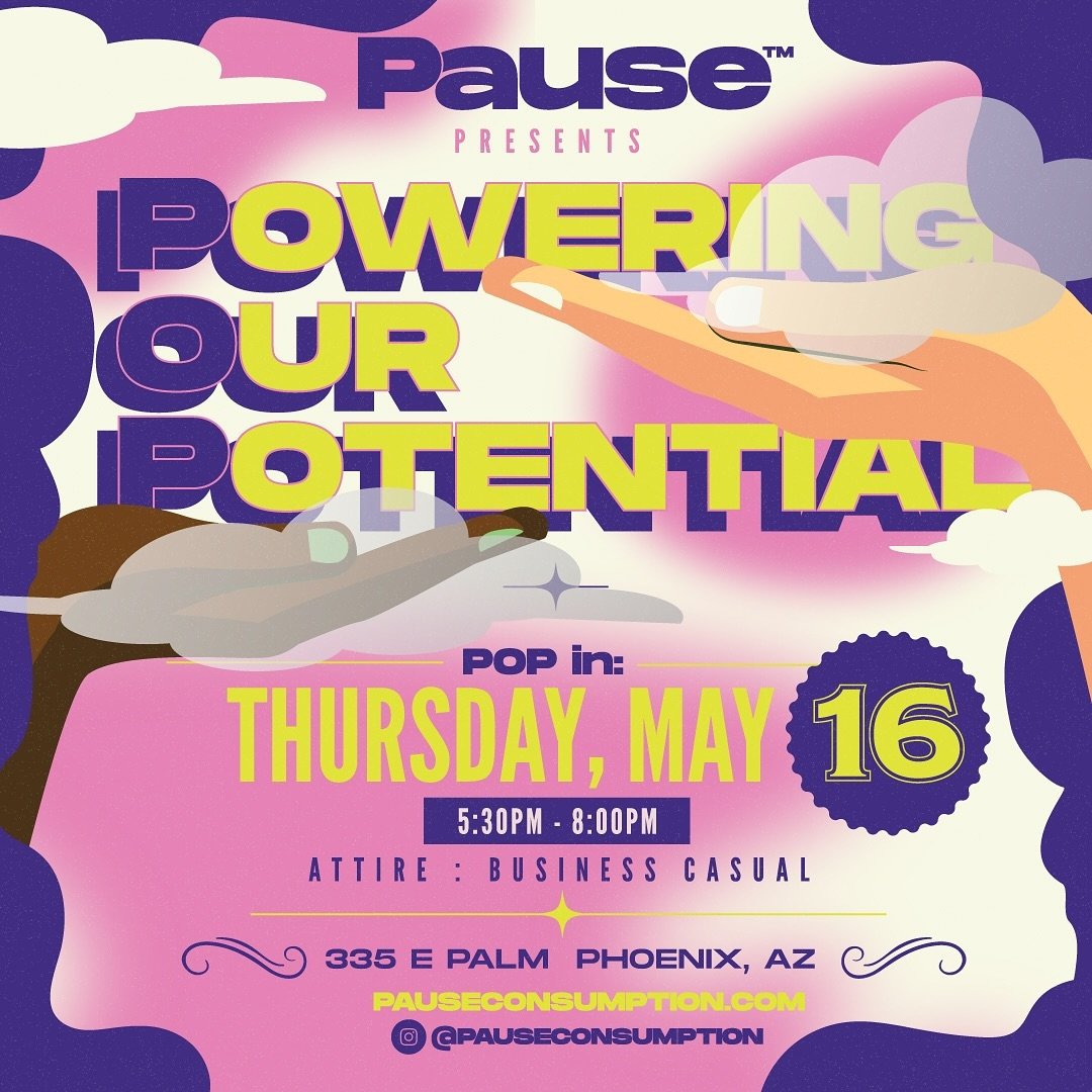 Join us for an unforgettable evening at Pause Consumption&rsquo;s NEW quarterly networking event, POP: Powering Our Potential! 🌿✨

🗓️ Date: Thursday, May 16th, 2024
🕠 Time: 5:30pm - 8:00pm
📍 Location: 335 E Palm Lane, Phoenix

This exclusive gath