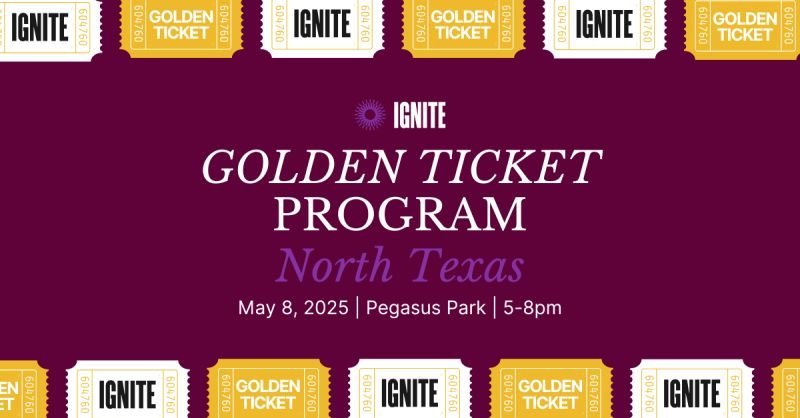Ignite: Golden Ticket 2025