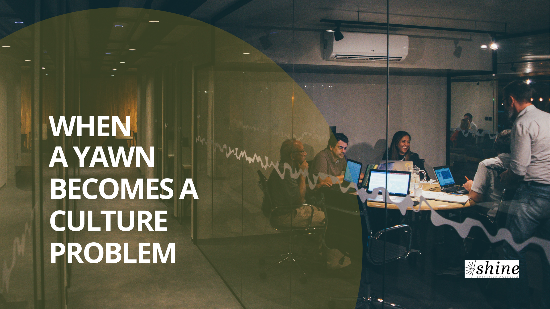 When a Yawn Becomes a Culture Problem