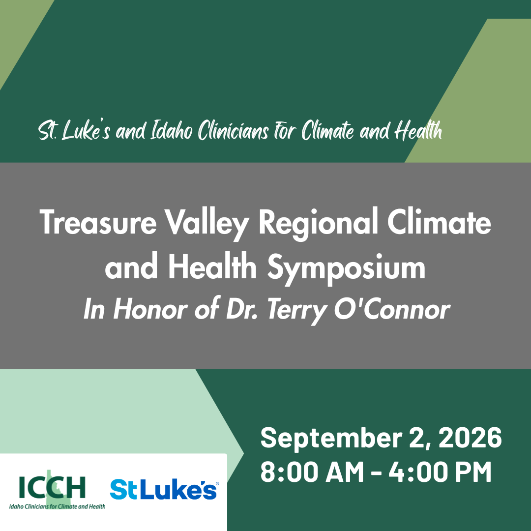 The 2nd Annual Treasure Valley Climate and Health Symposium