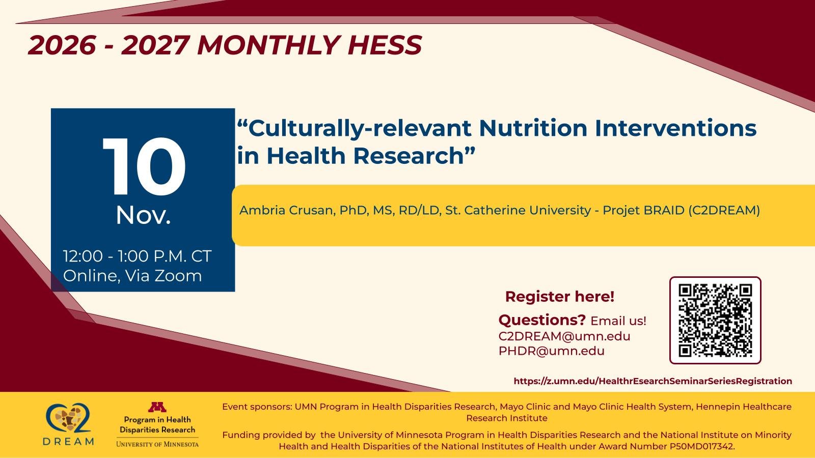 flyer for the 2026–2027 Monthly HESS seminar series. The November 10, 2026, session is titled “Culturally-relevant Nutrition Interventions in Health Research” and features Ambria Crusan, PhD, MS, RD/LD, of St. Catherine University – Project BRAID (C2