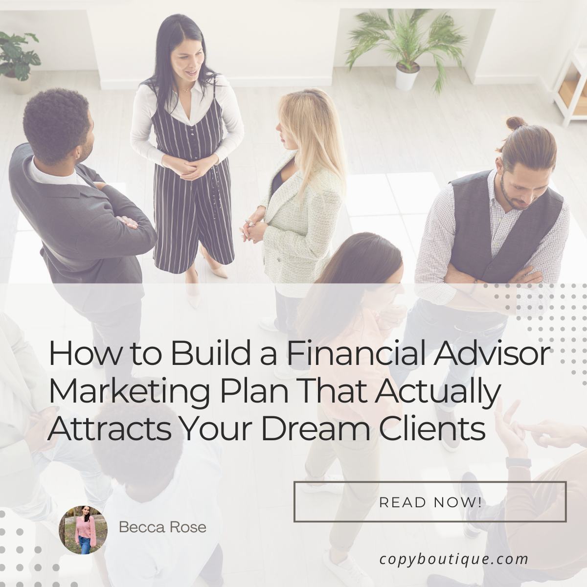 How to Build a Financial Advisor Marketing Plan That Actually Attracts Your Dream Clients