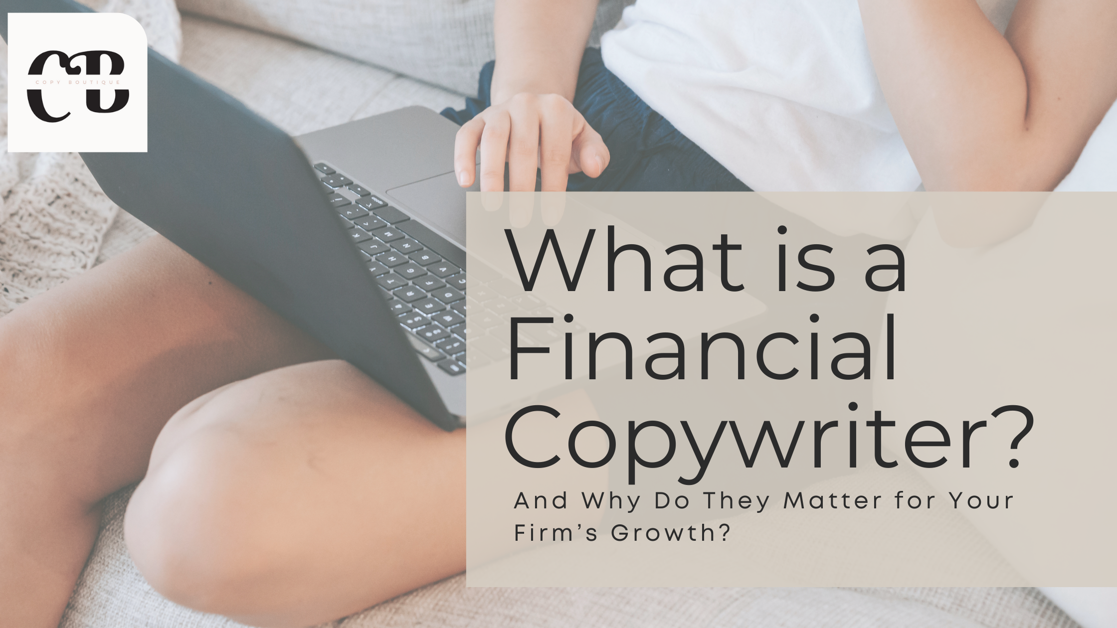 Financial Copywriting Examples What Is a Financial Copywriter? — Copy Boutique