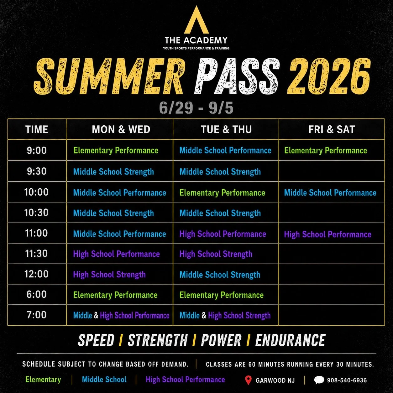 🗓️Summer pass large group schedule 2026 ⚡️☀️

✅Memberships still available! 
Elementary , Middle school , High school 

Speed | Strength | Power | Endurance 

📊Real data . Real results 

Graphic 1 - starts 6/29 - 2 month summer unlimited 

Graphic 