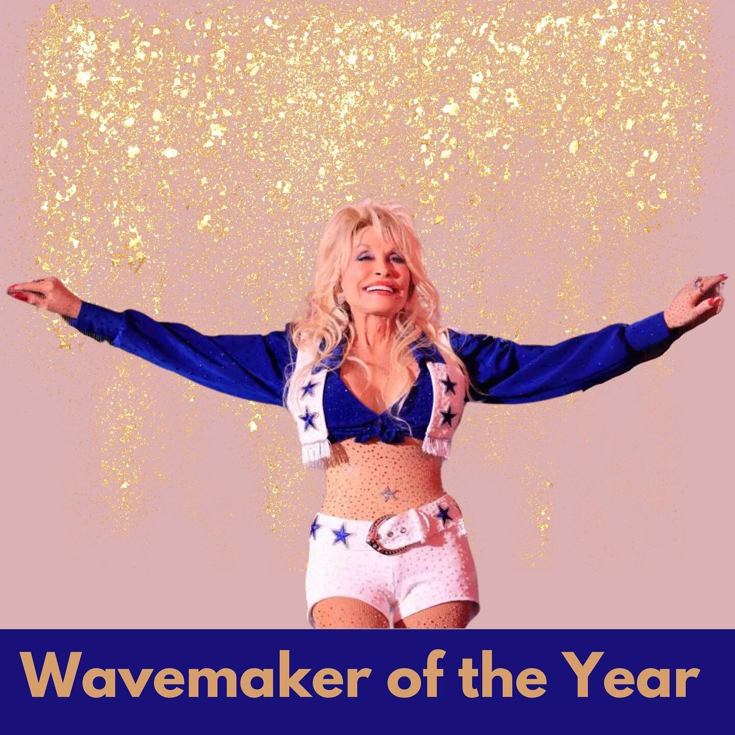 @dollyparton 🏆 is our Wavemaker of the Year! ✨🥳
At 77 years old, Dolly has dominated 2023 &hellip; breaking records, reaching milestones and proving once again that age is just a number! 

A short list of what Dolly has achieved this year -
&bull; 