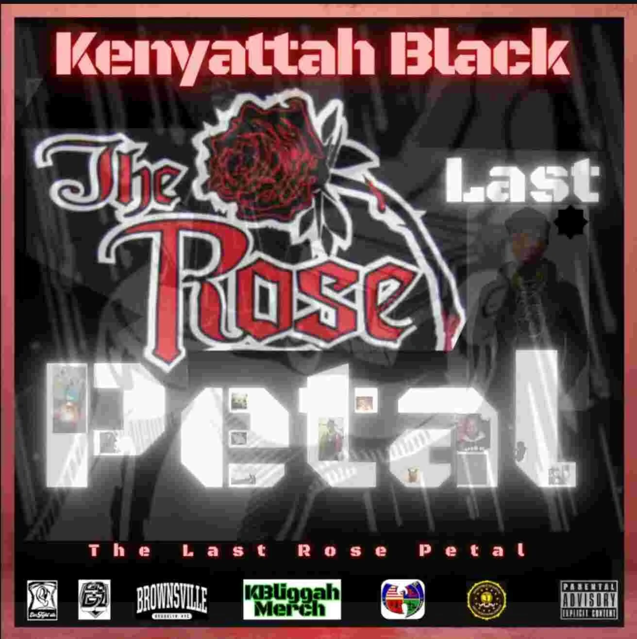 Kenyattah Black - The Last Rose Petal