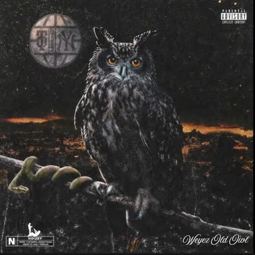 Tony Weyez &amp; FiveEight Fever - Weyez Old Owl (EP)