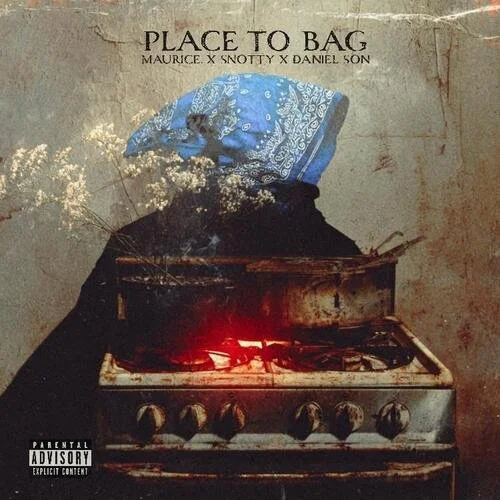 Maurice x Koba Dera - Place To Bag feat. Daniel Son &amp; Snotty (Single)