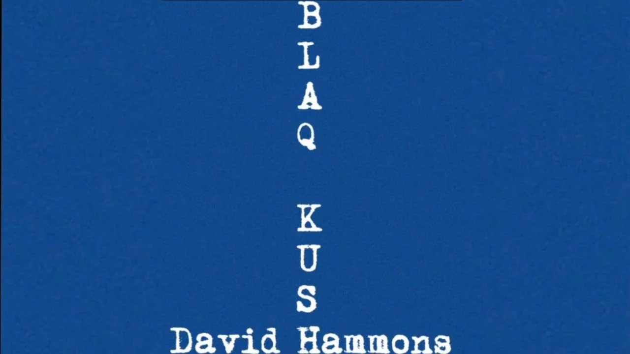 Blaq Kush - David Hammons (Single)