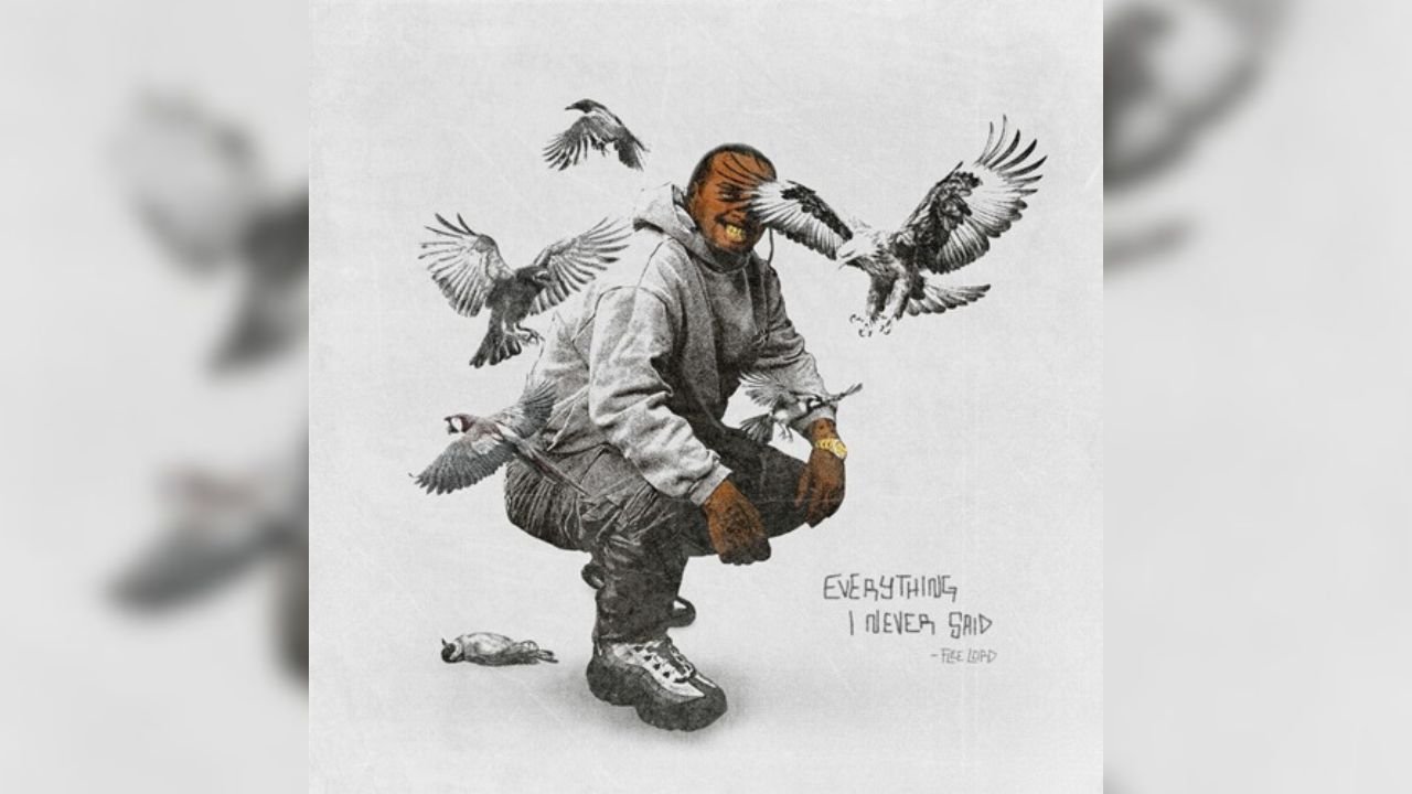 Flee Lord - Everything I Never Said (Album) 