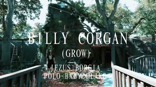 Polo Baby Flako, Jezus Borgia - Billy Corgan (Grow)