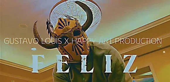 Gustavo Louis - Feliz (Official Music Video)