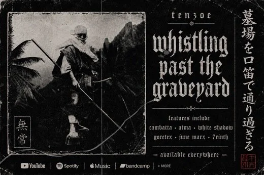 Tenzoe - Whistling Past The Graveyard