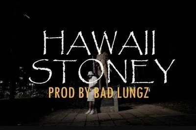 Starz Coleman - Hawaii Stoney