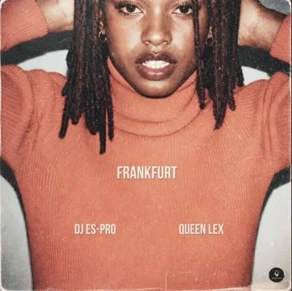 DJ ES Pro Feat. Queen Lex - Frankfurt