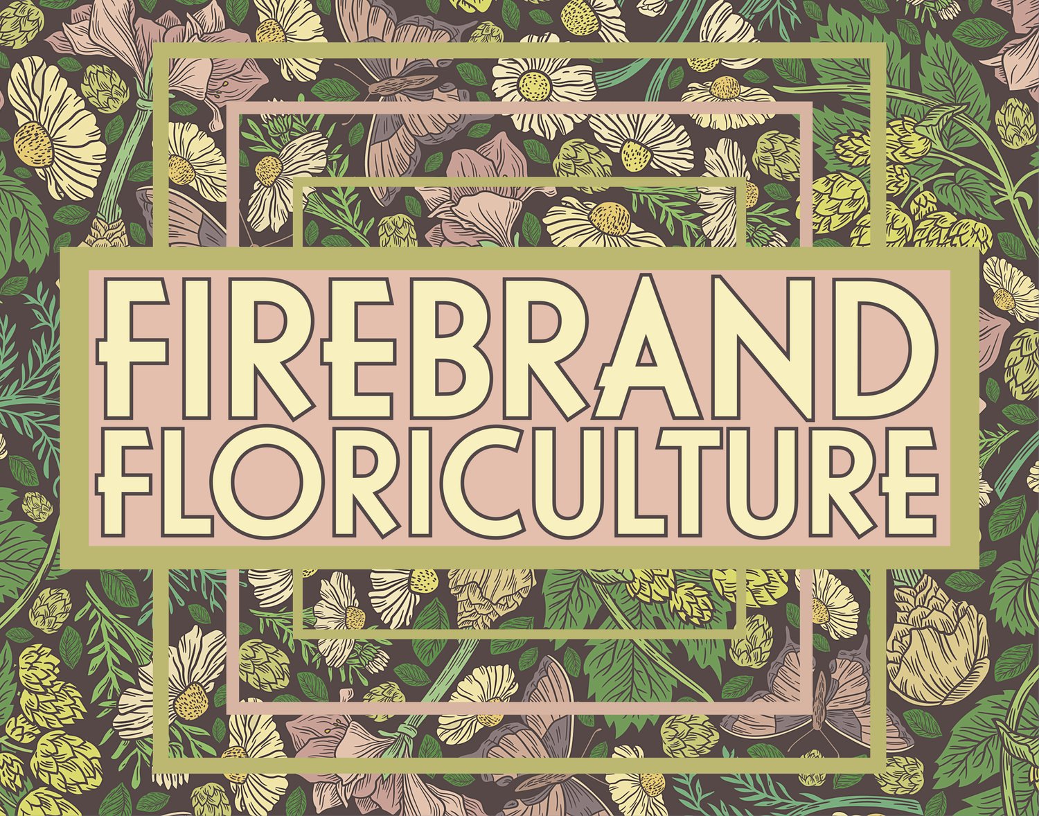 Firebrand Floriculture