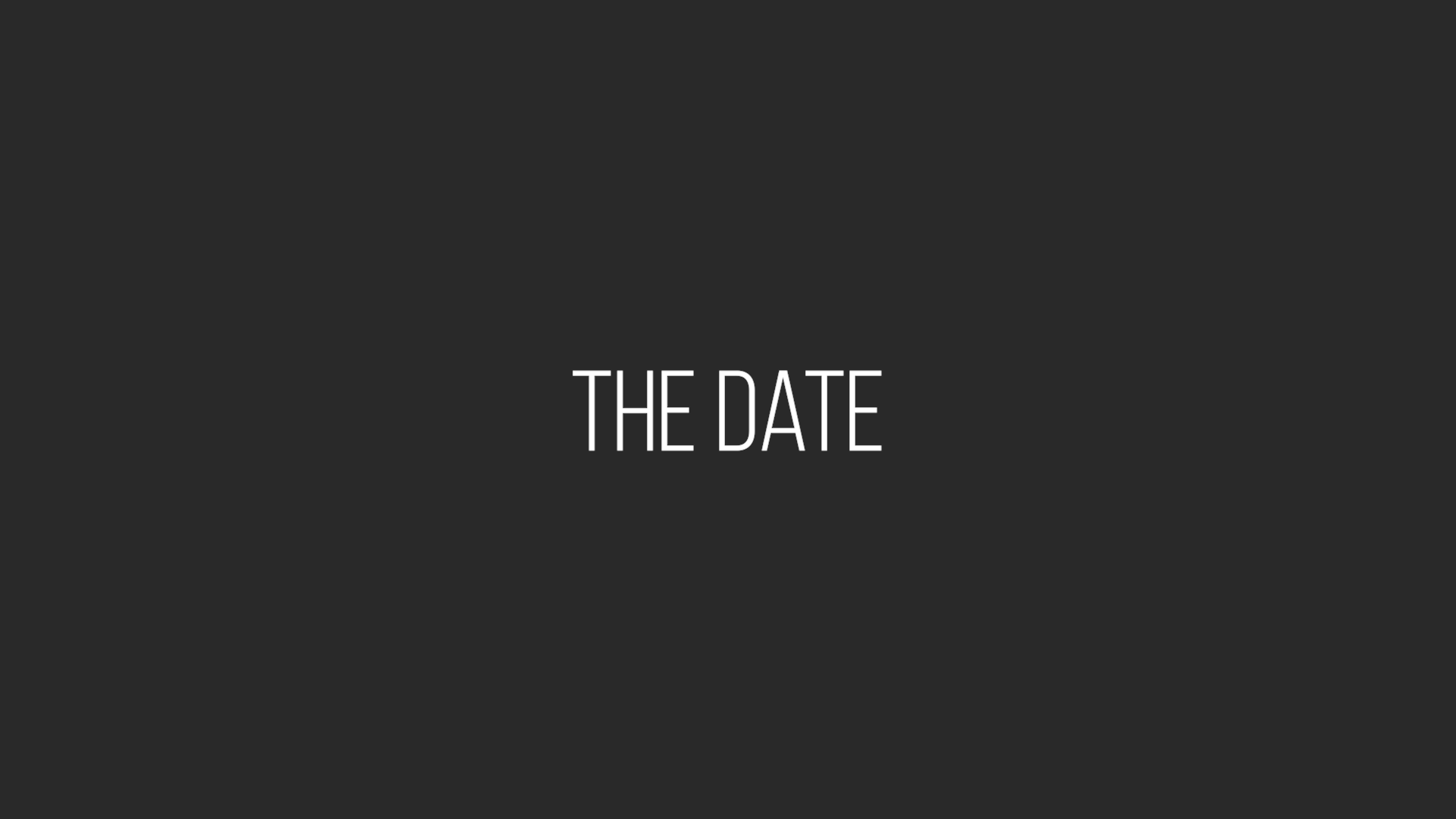 The Date