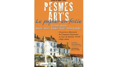 « Pesmes Art’s – Papier en folie »